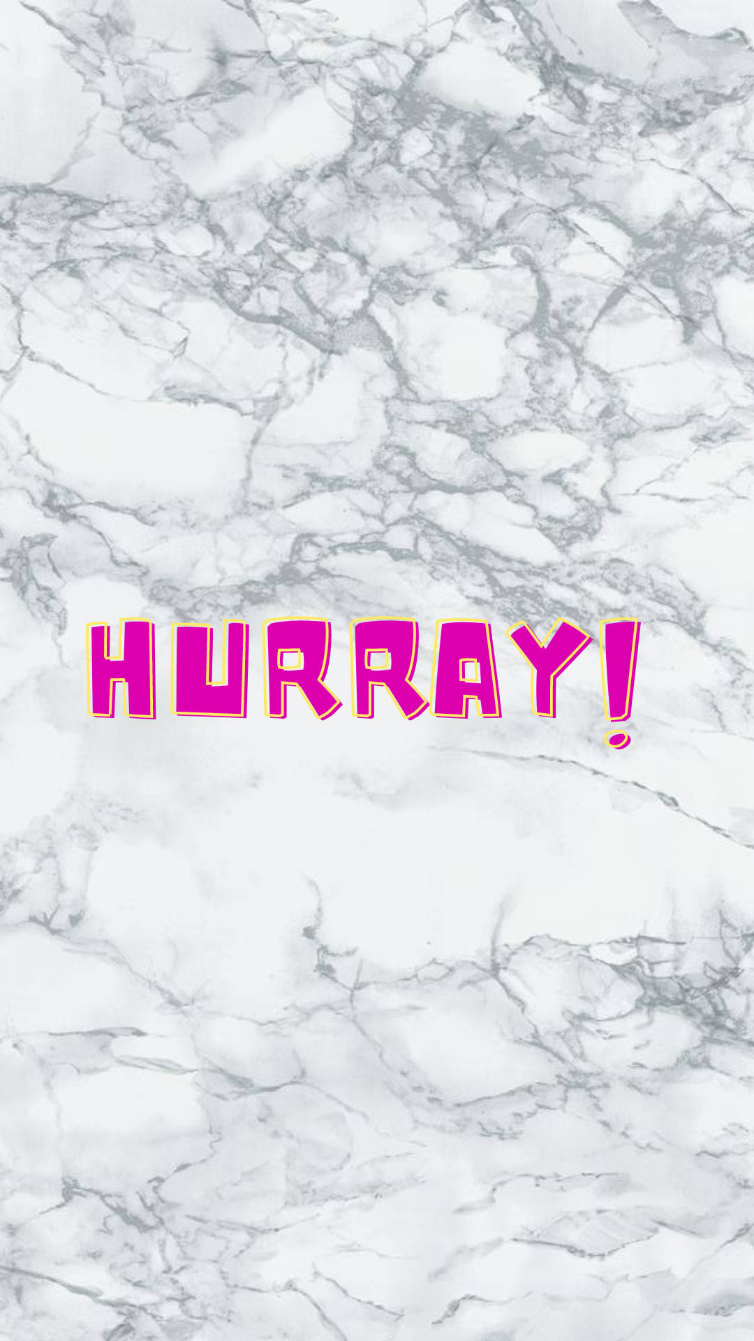 Hurray On White Marble Background