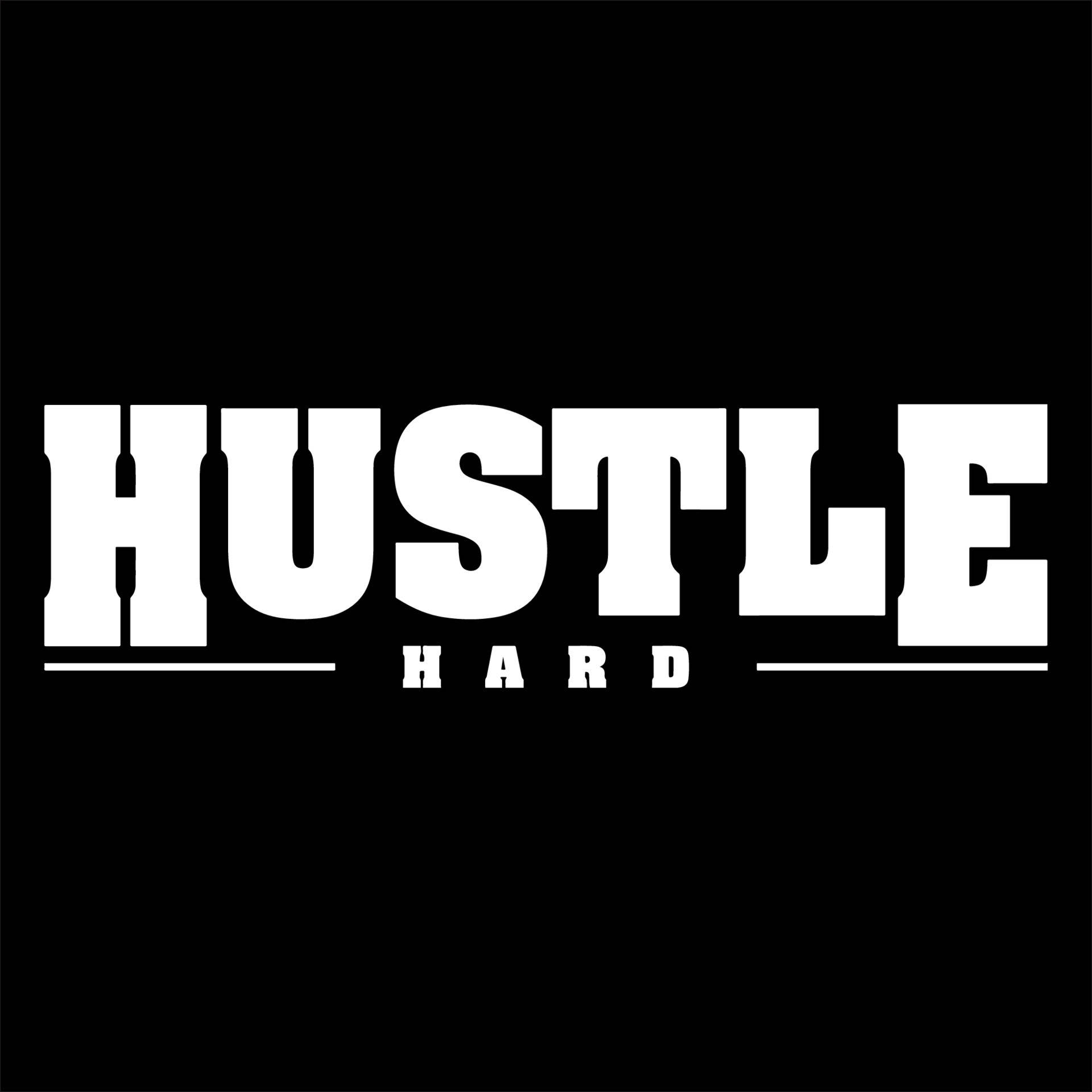 Hustle Hard Logo On A Black Background Background