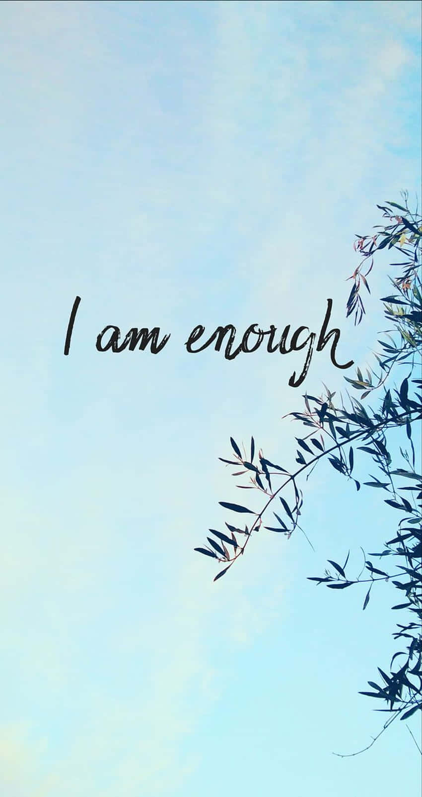 I_ Am_ Enough_ Inspirational_ Sky_ Background