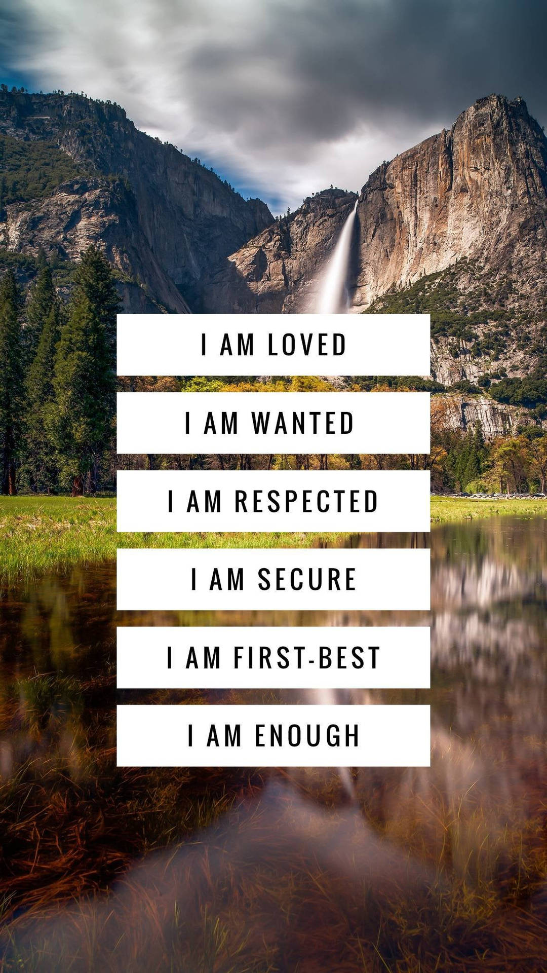 I Am Loved I Am Wanted I Am Respected I Am Secure I Am Enough