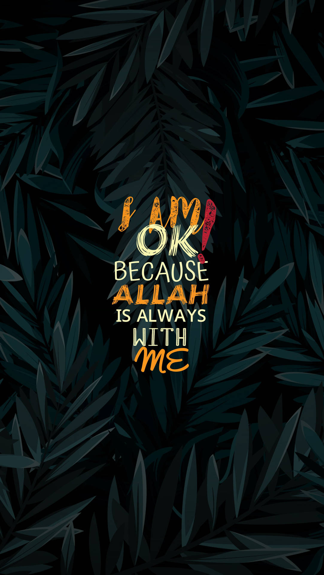 I Am Ok Quote Tumblr Iphone Background