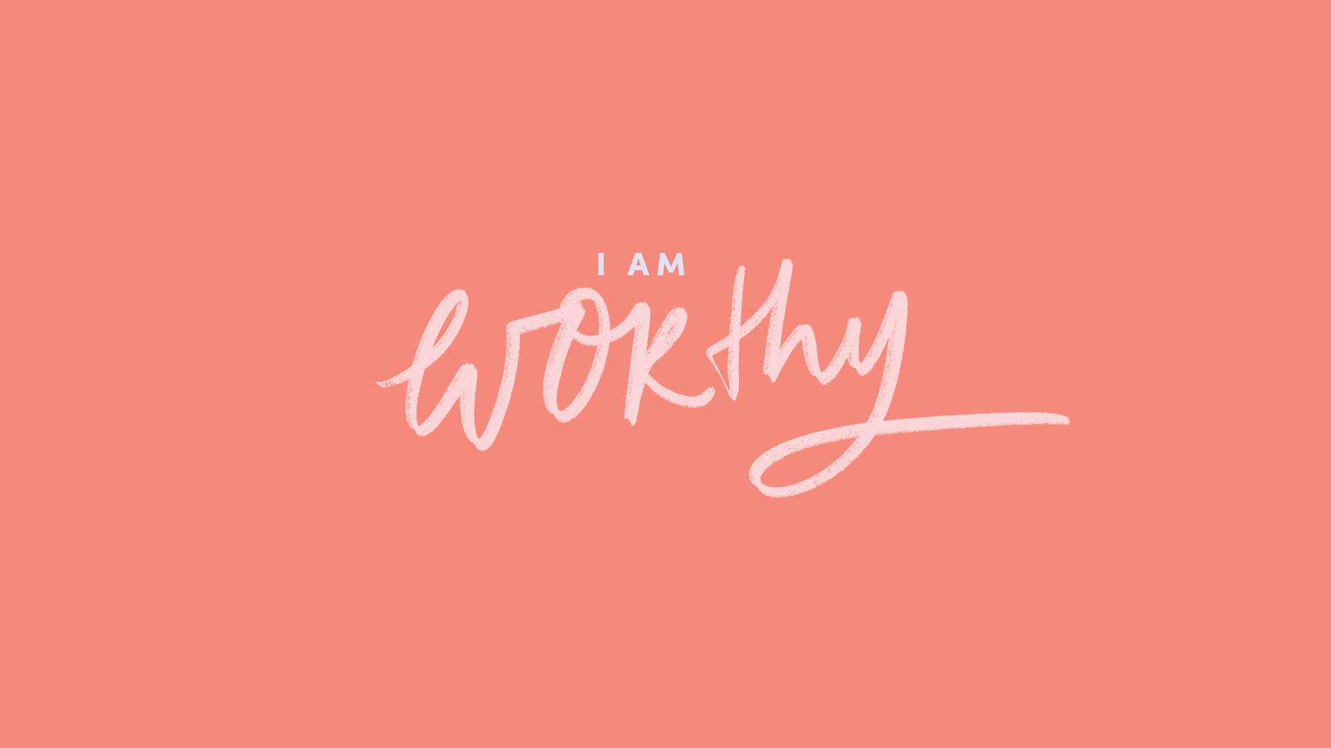 I Am Worthy Handwritten Lettering On A Pink Background