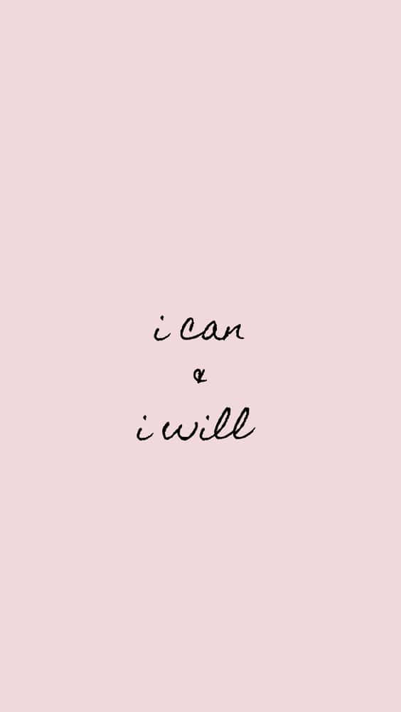 I Can And Will Quote Background