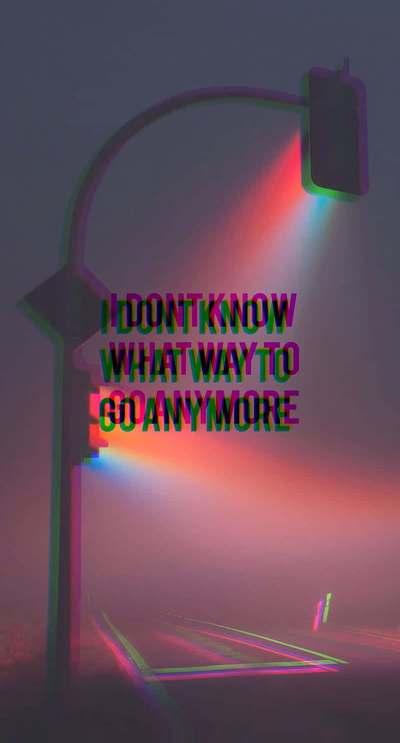 I Don't Know What Way To Go Anymore - I Don't Know What Way To Go Anymore Background