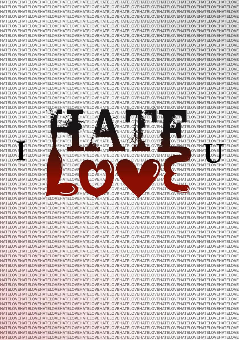 I Hate You With Heart Background