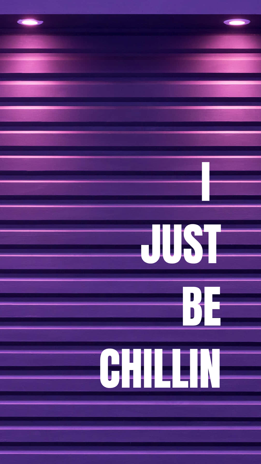 I Just Be Chillin' - Purple Wall Art Background