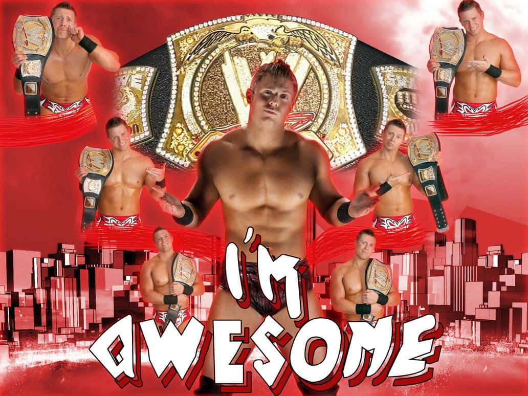 I'm Awesome The Miz Background