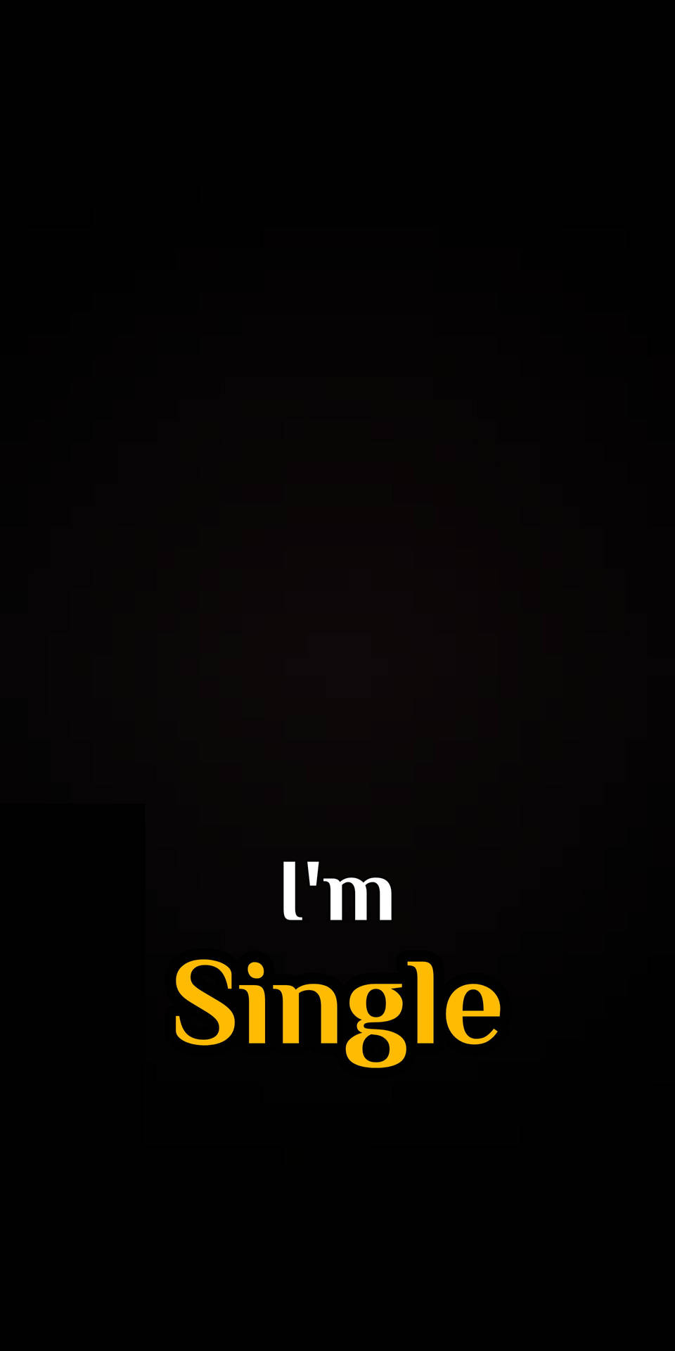 I'm Single Background