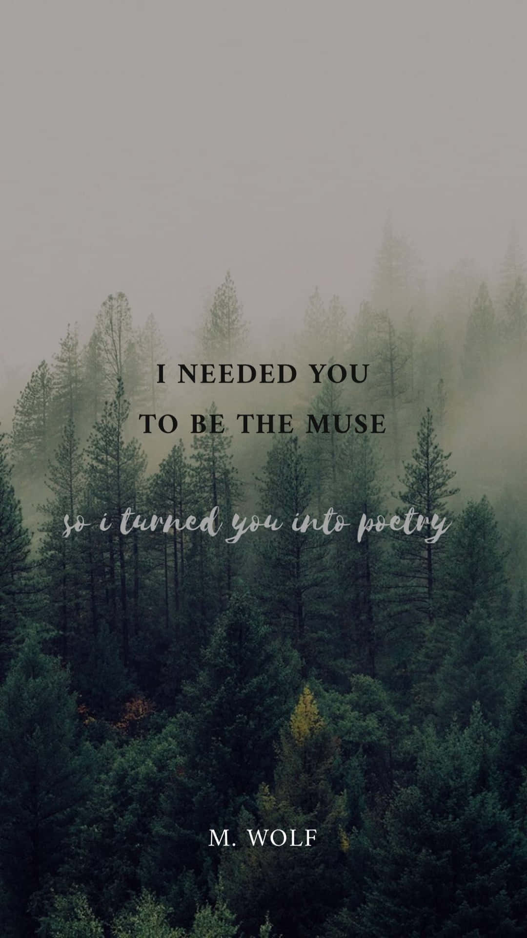 I Need You To Be The Muse - M Wolf Background