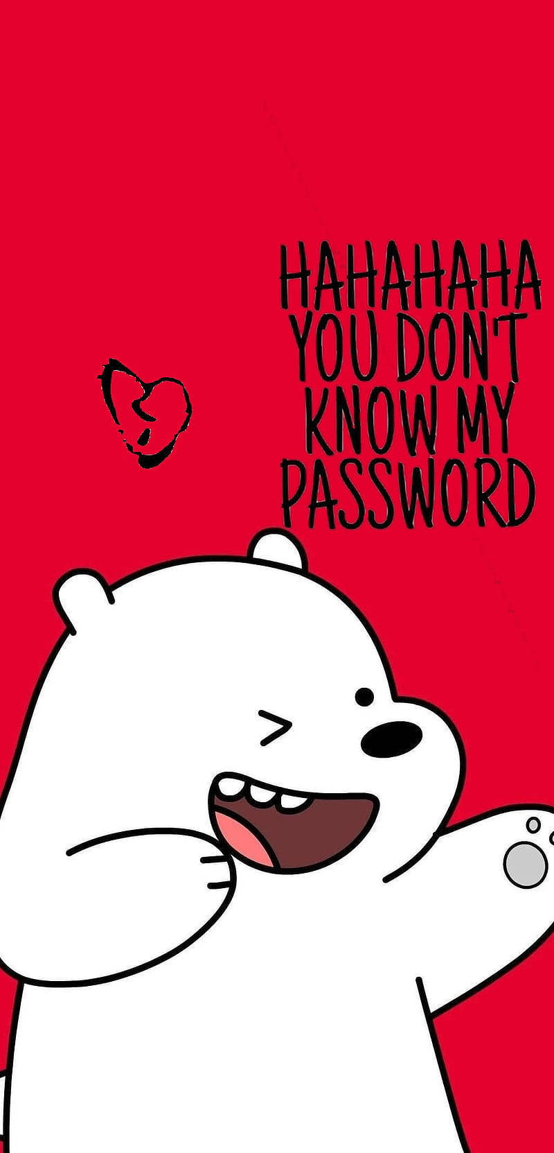 Ice Bear You Don't Know My Password Red Aesthetic