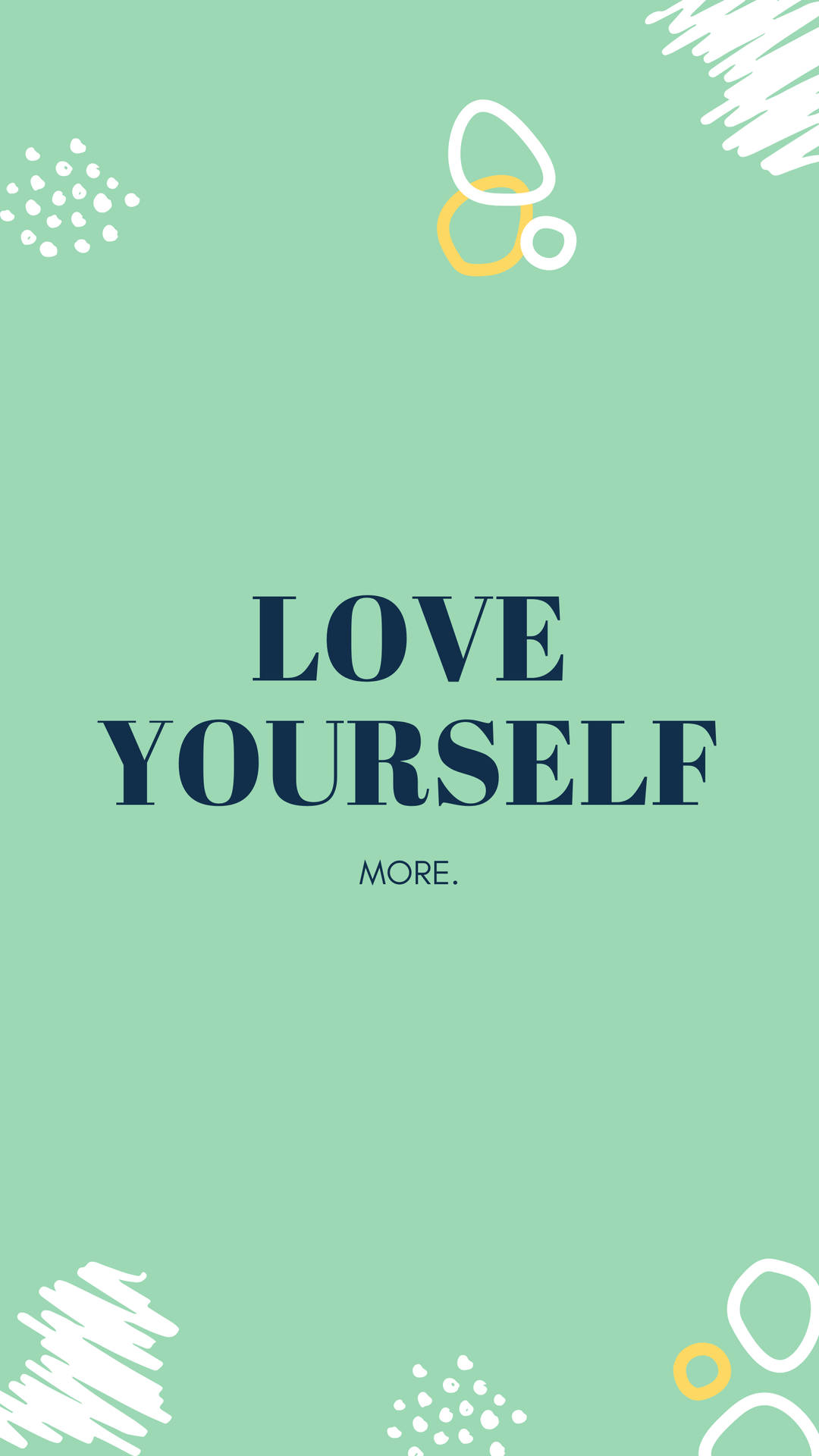Inspirational And Motivational Quote Love Yourself Background