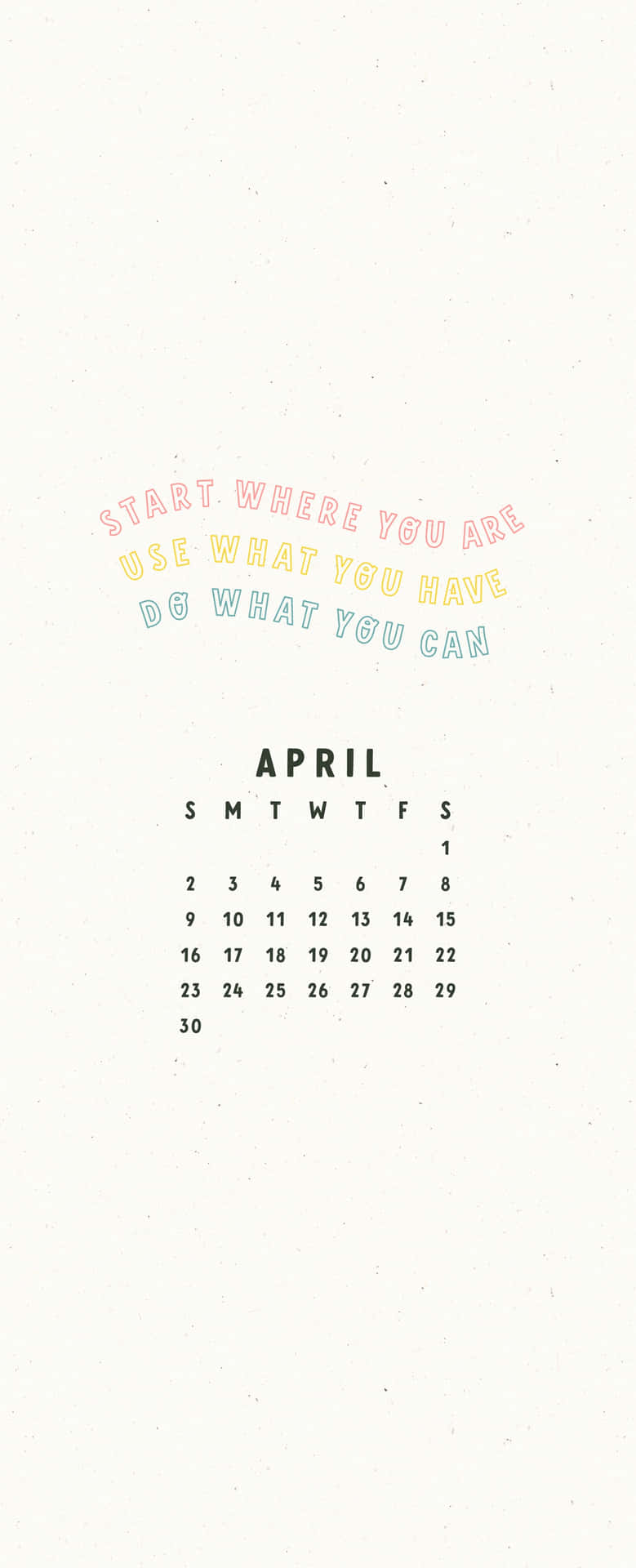 Inspirational April Calendar Motivational Quote Background