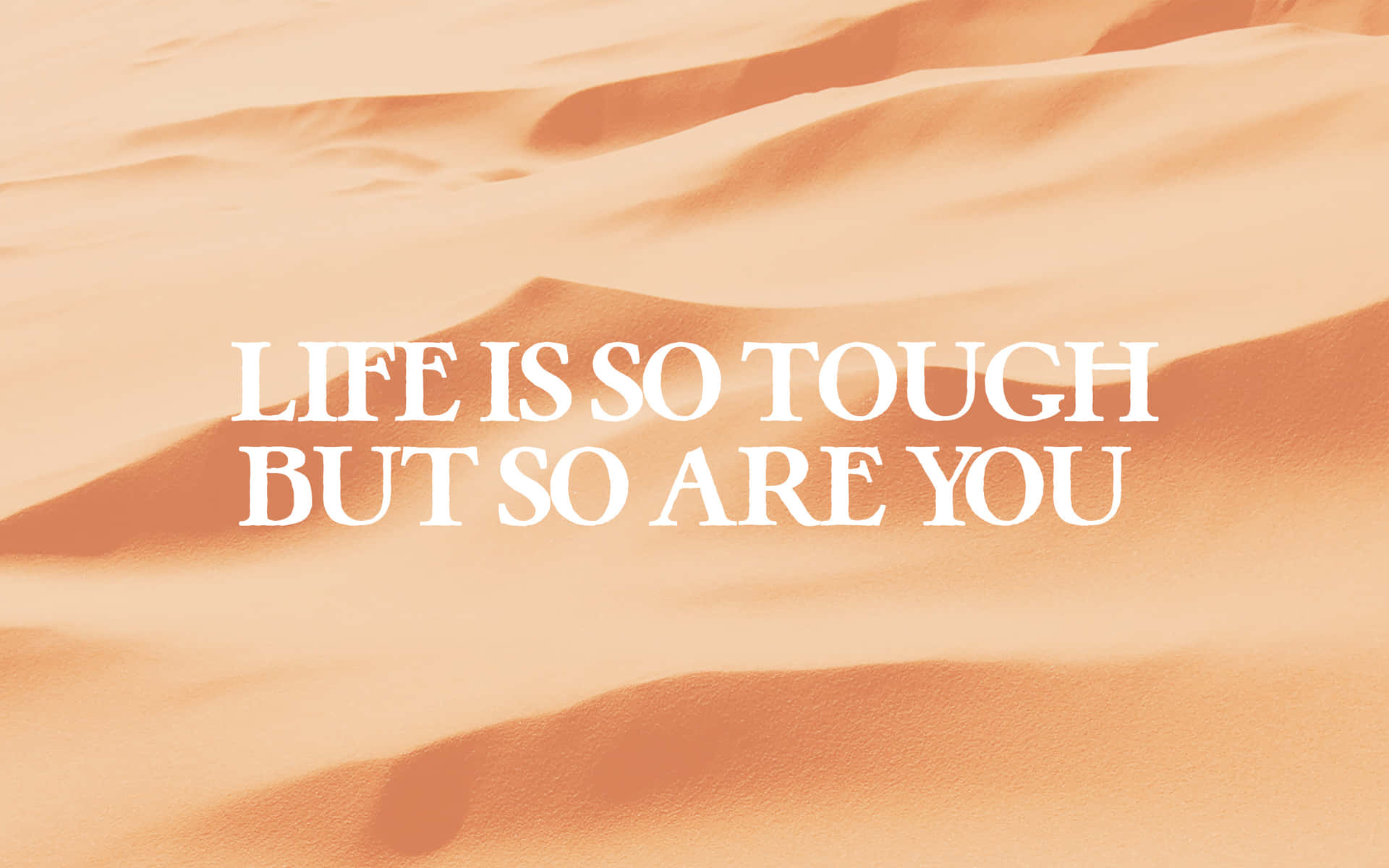 Inspirational Desert Quote Background