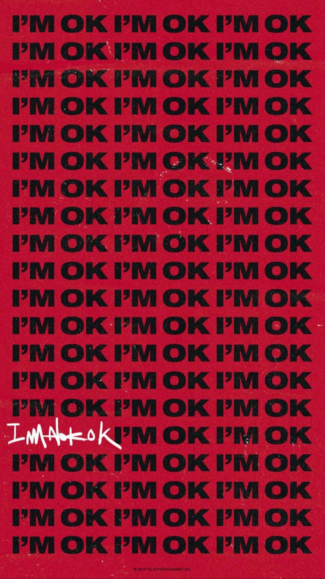Inspirational 'i'm Okay' Written In Bold Red