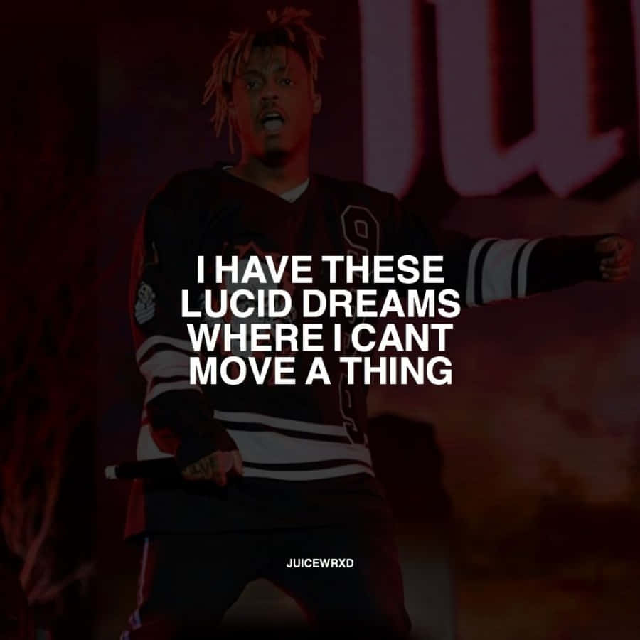 Inspirational Juice Wrld Quote Artwork Background