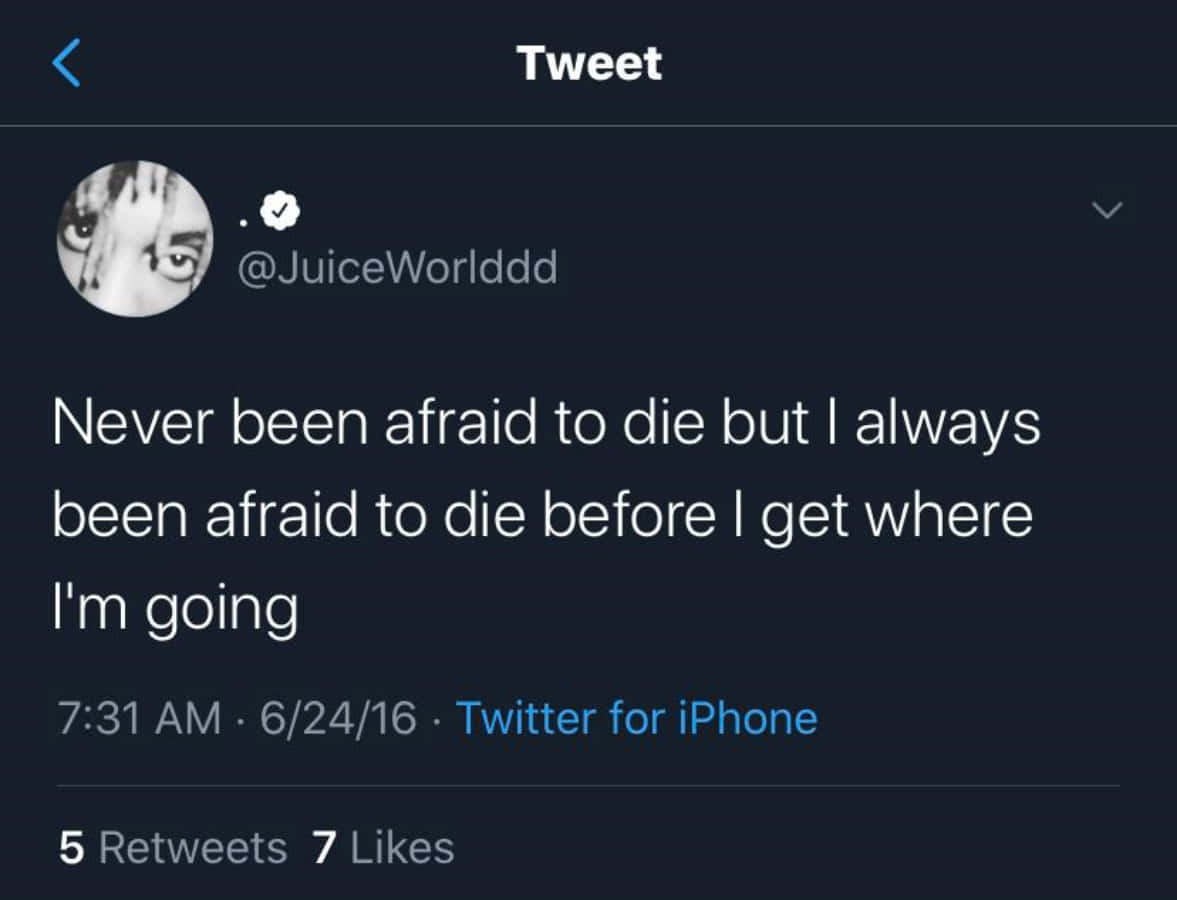 Inspirational Juice Wrld Quote On A Wall Background