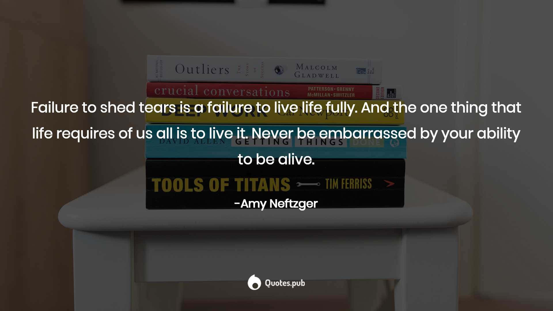 Inspirational Quote About Living Life Without Embarrassment