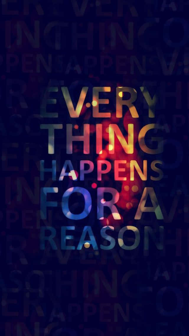 Inspirational Quote Everything Happens For A Reason Background