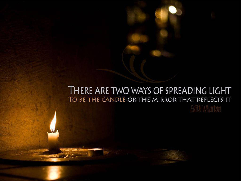 Inspirational Quotes On Spreading Light Background
