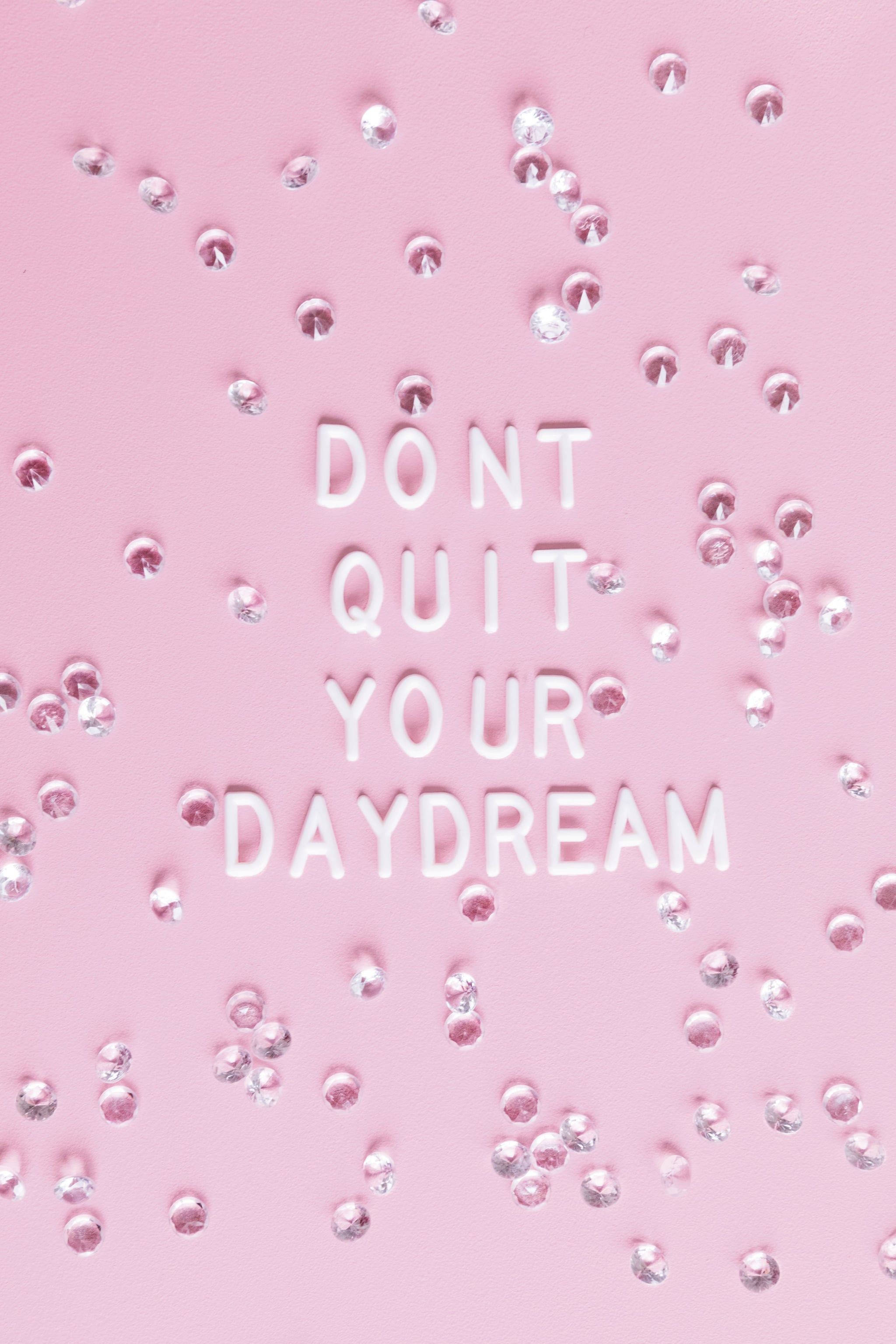 Inspiring Quotes Phone Daydream