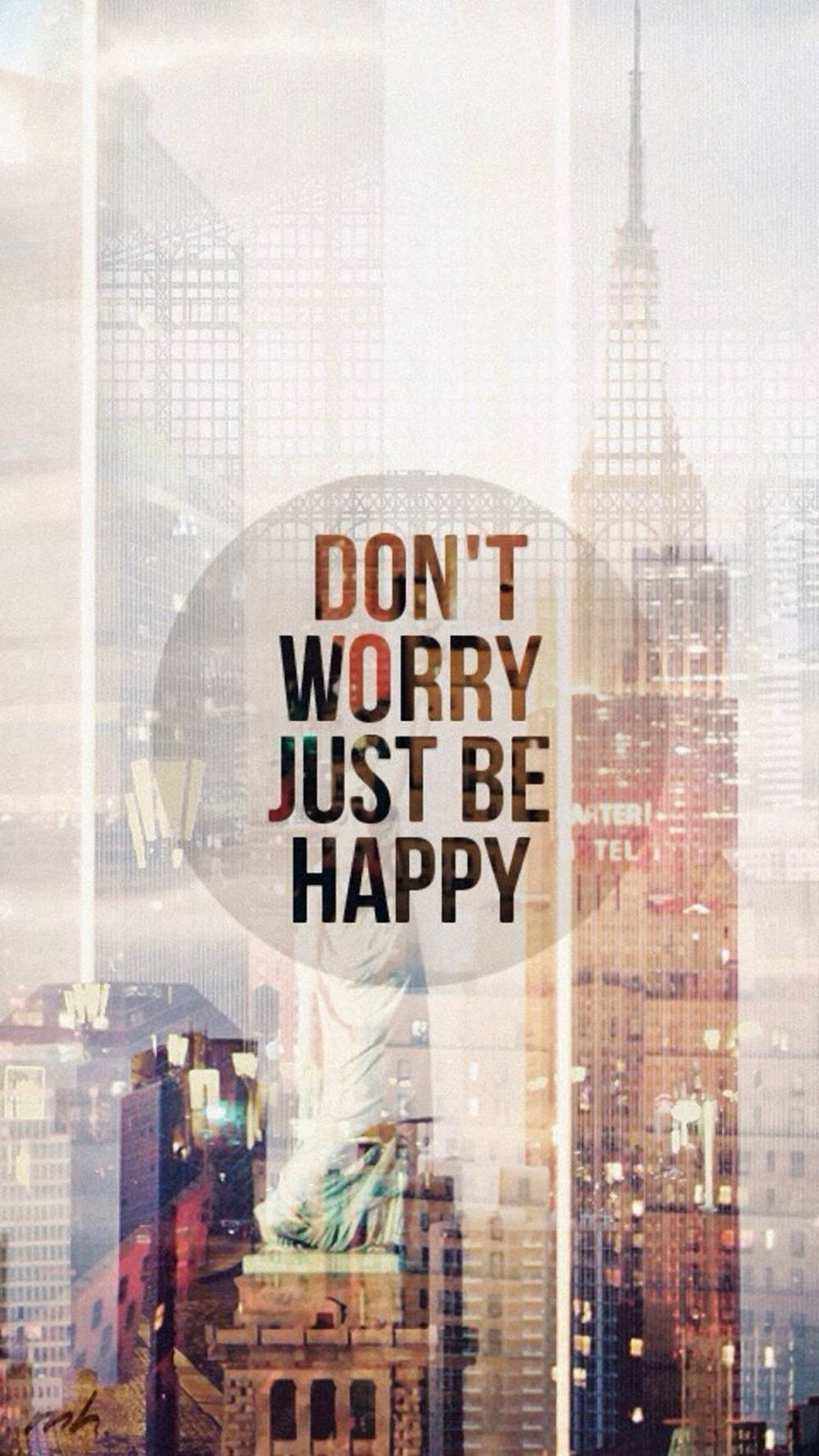 Inspiring Quotes Phone Don't Worry Be Happy Background