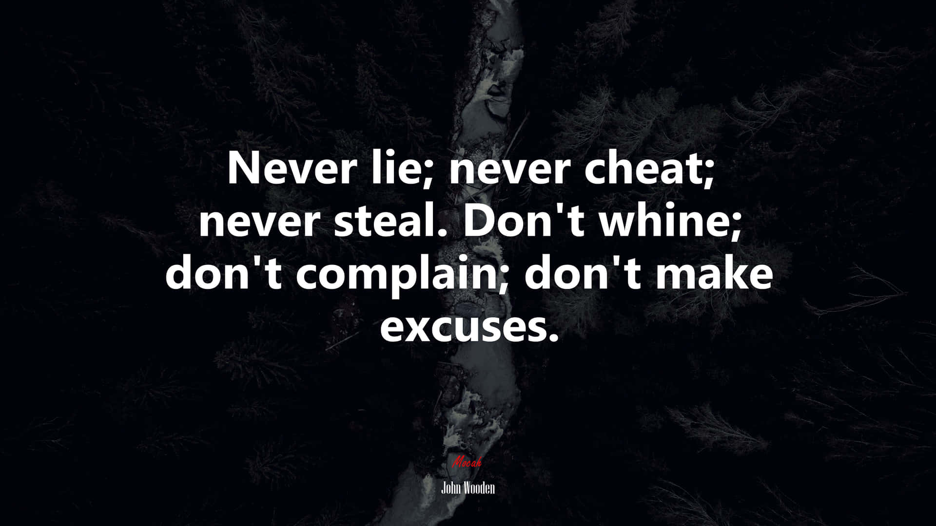Integrity Quote Against Whining Background