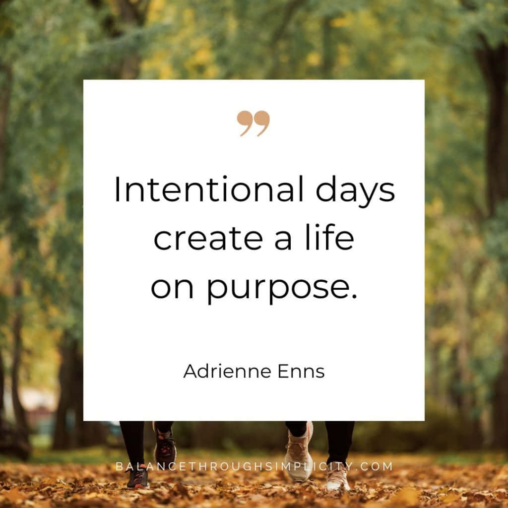 Intentional Quote - Adrienne Enns Background