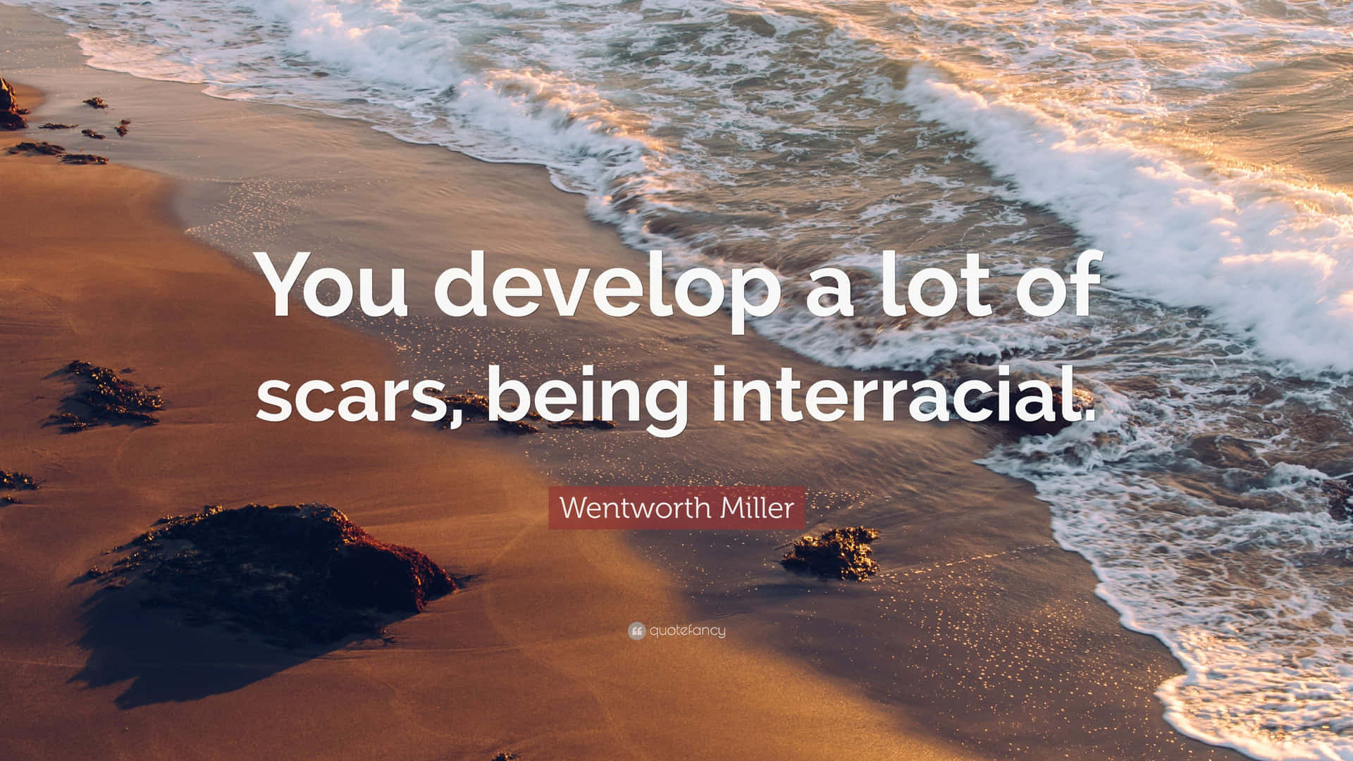 Interracial Wentworth Miller Quote Beach Shore Background