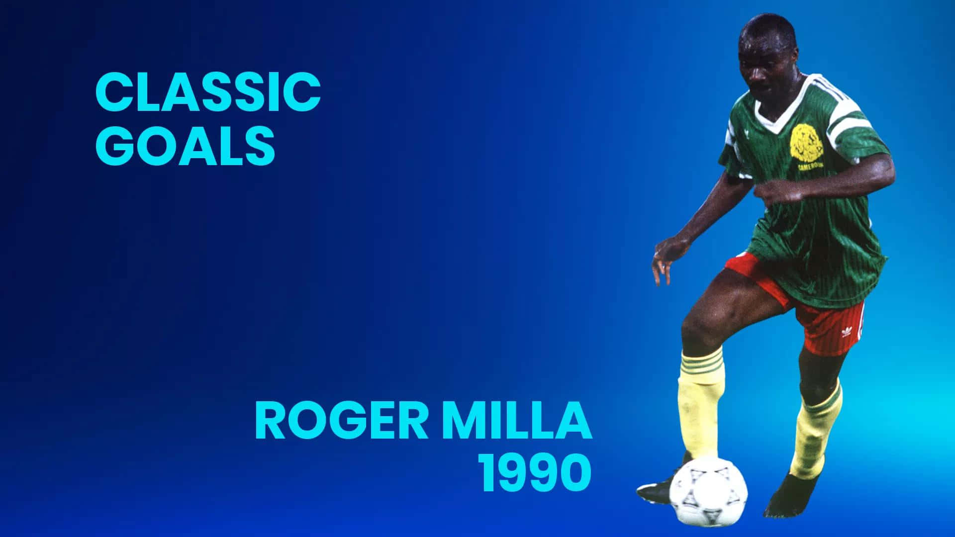 Interview Legend Goal Roger Milla Background