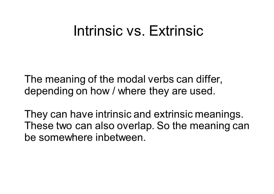 Intrinsic Vs Extrinsic Meaning