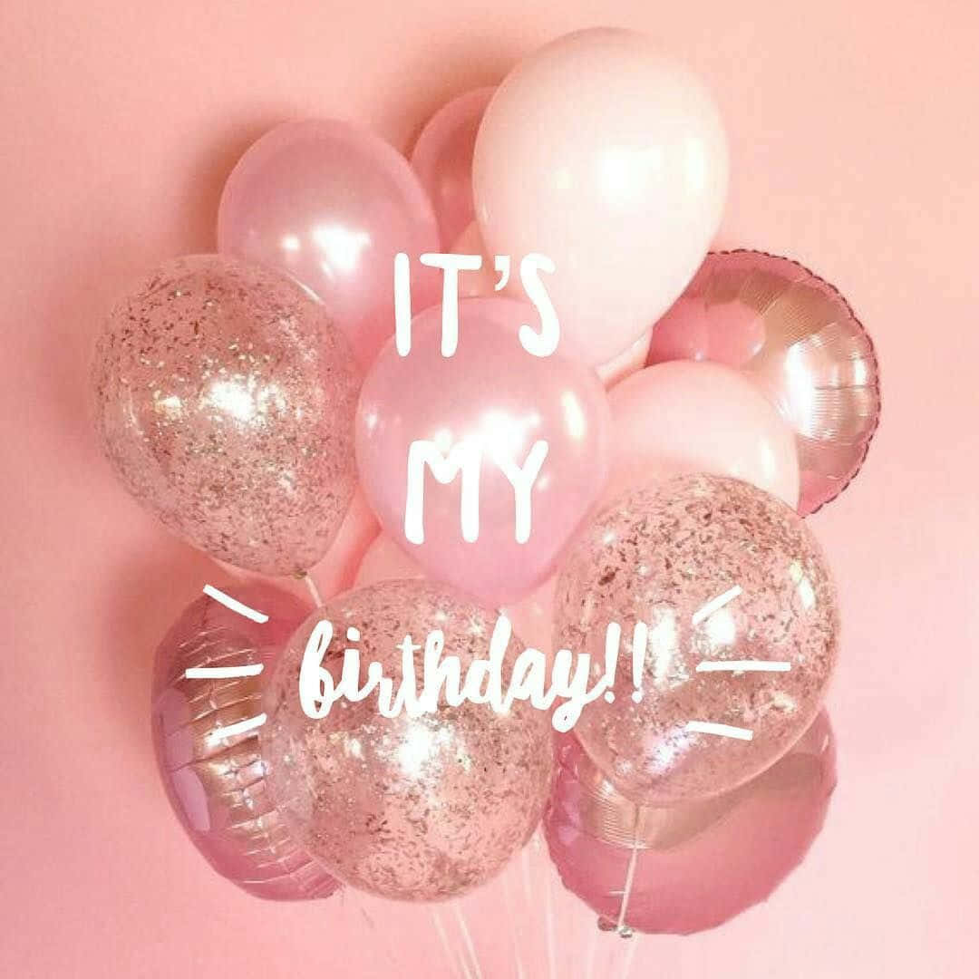 It Is My Birthday Shades Of Pink Balloons Background