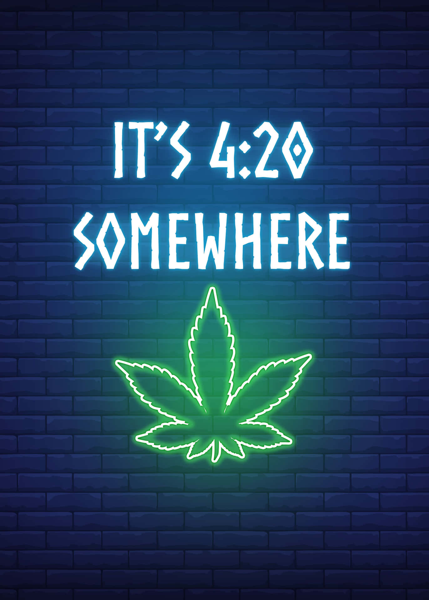 It's 420 Somewhere Neon Sign With Marijuana Leaf Background