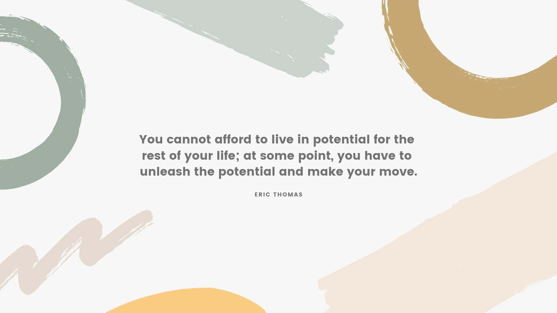 It's Never Too Late To Work On Your Dreams. Background