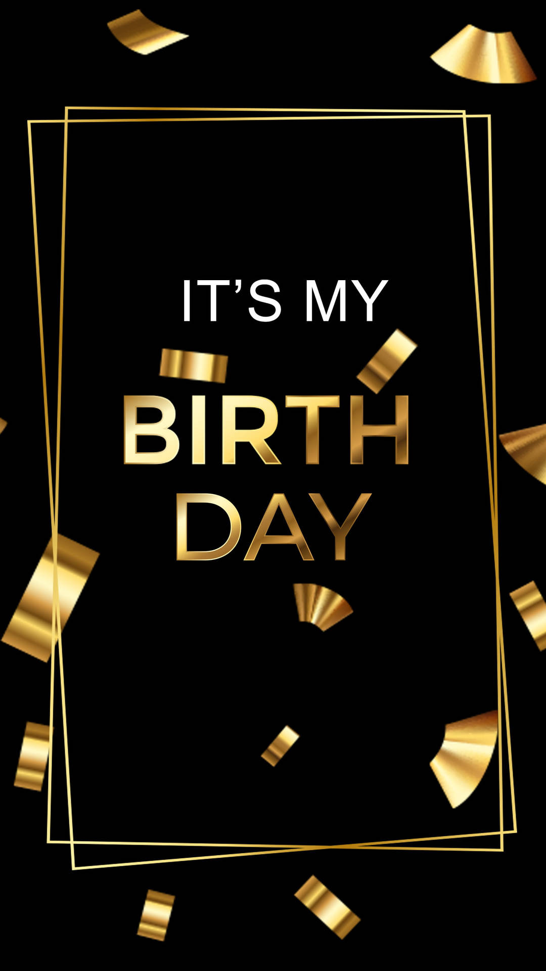 It’s My Birthday Greeting In Black And Gold Background