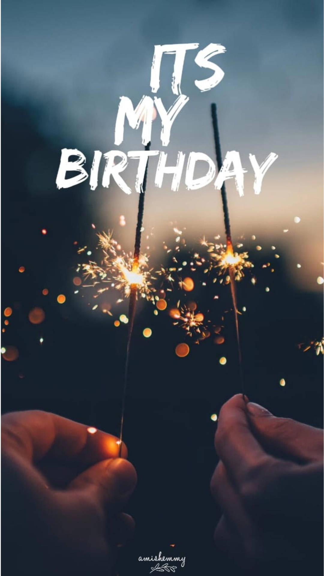 “it’s My Birthday” Over Sparklers Image Background