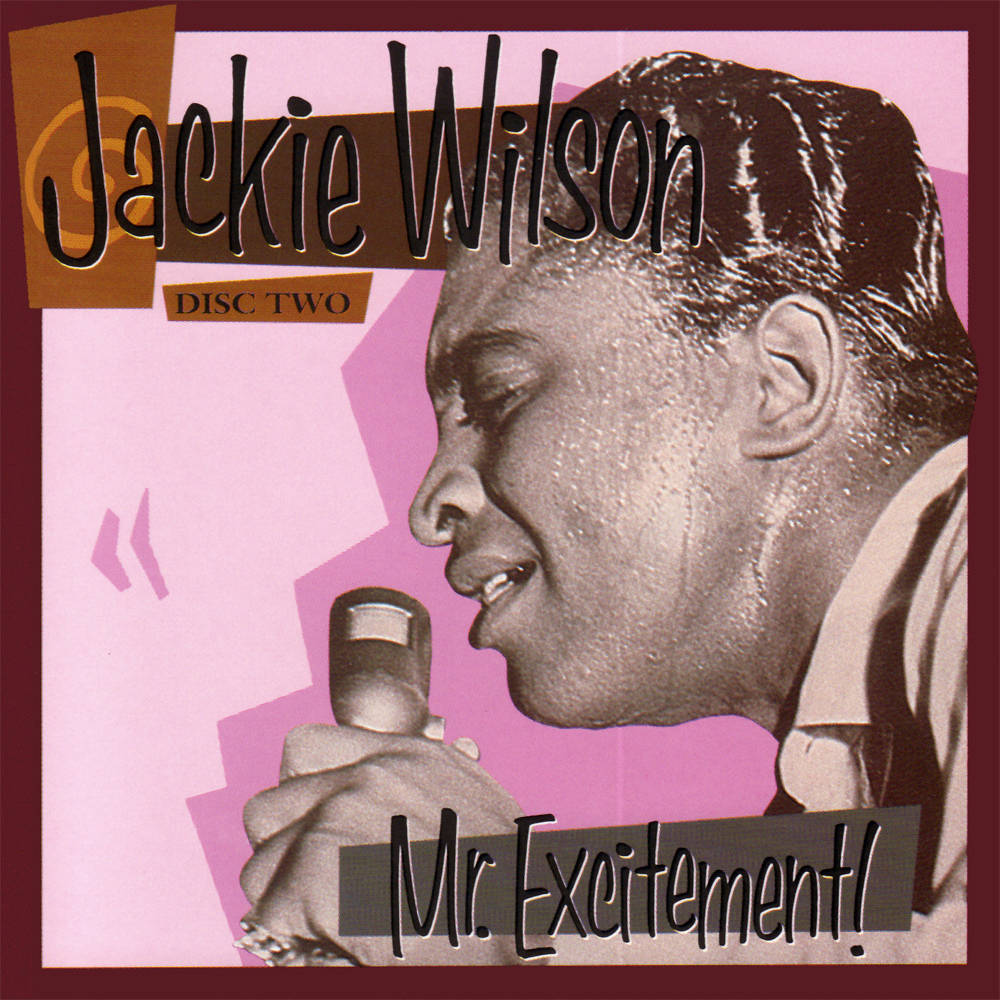 Jackie Wilson - The Dynamic Performer And Influential Soul Singer Background