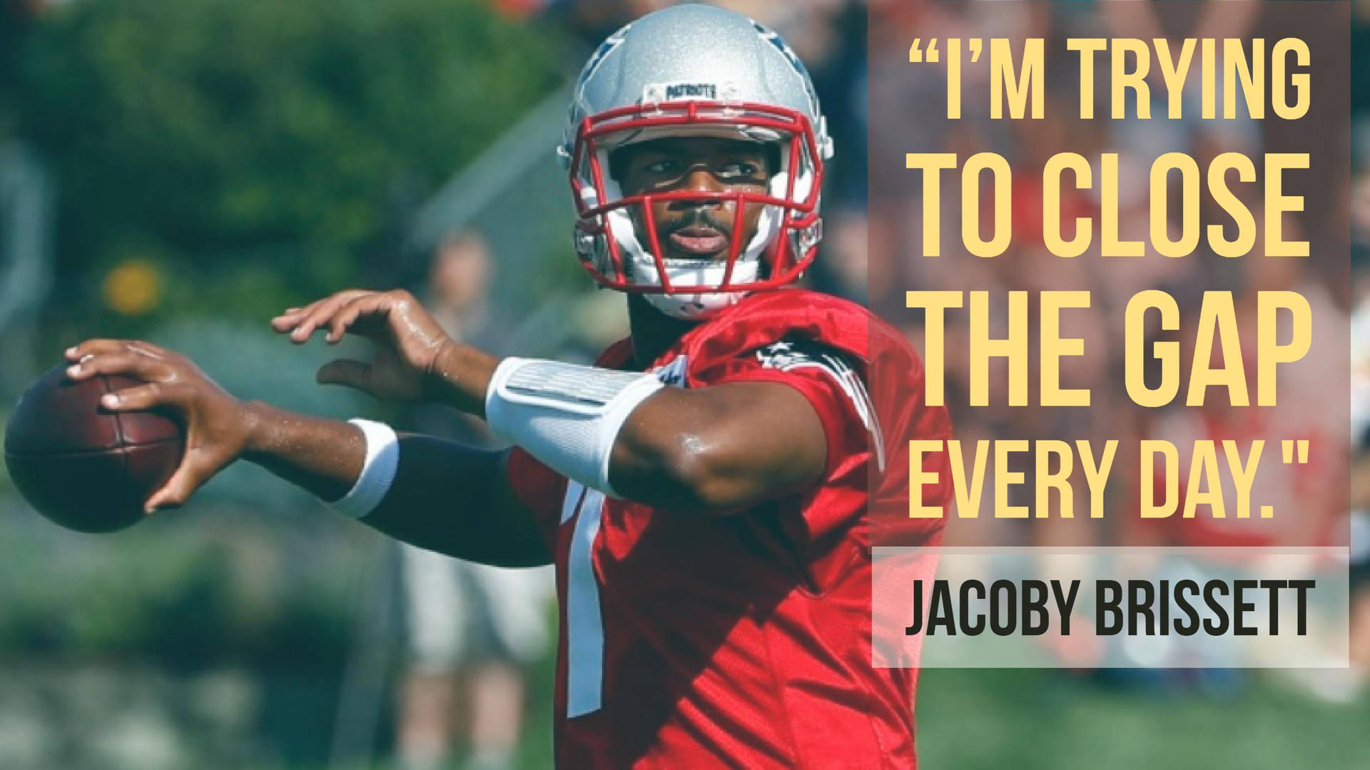 Jacoby Brissett Quote Background