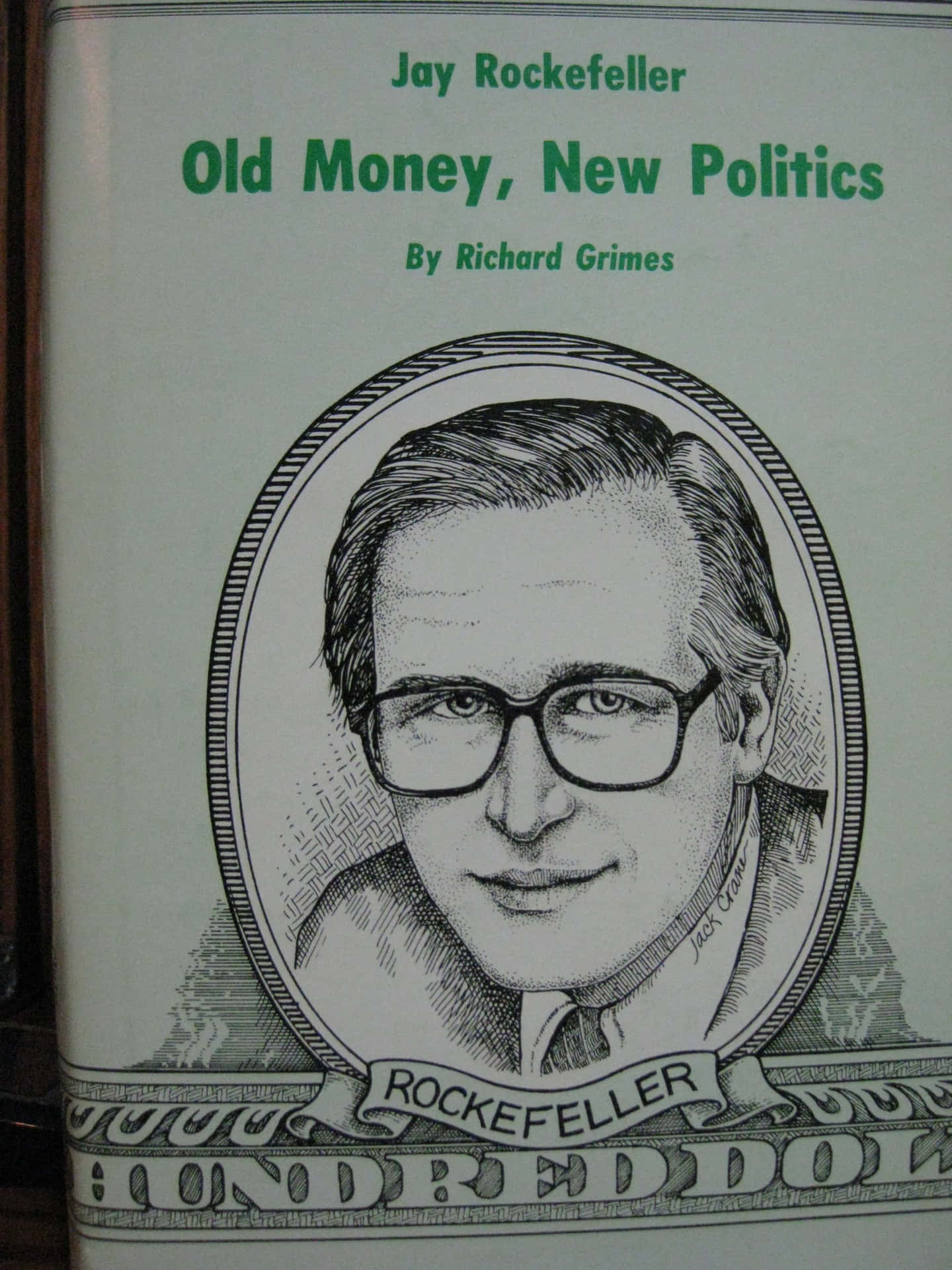 Jay Rockefeller Old Money New Politics Background