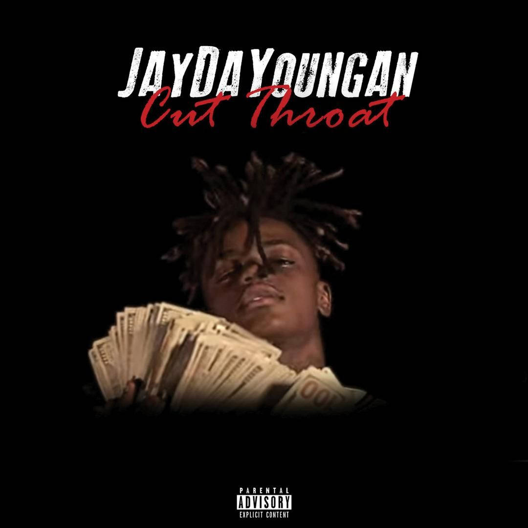 Jaydayoungan Cut Throat Song Background