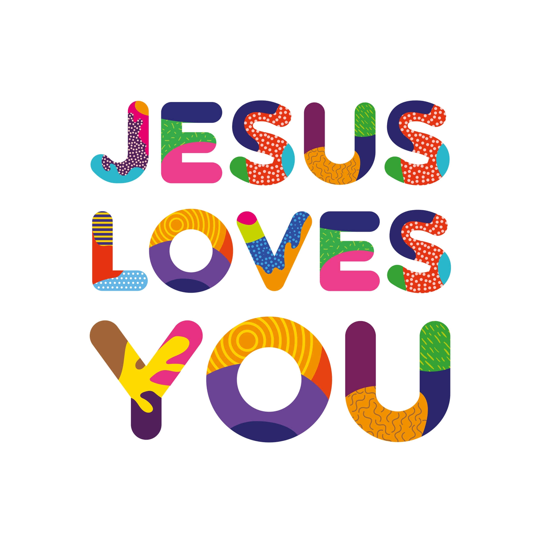 Jesus Loves You! Background