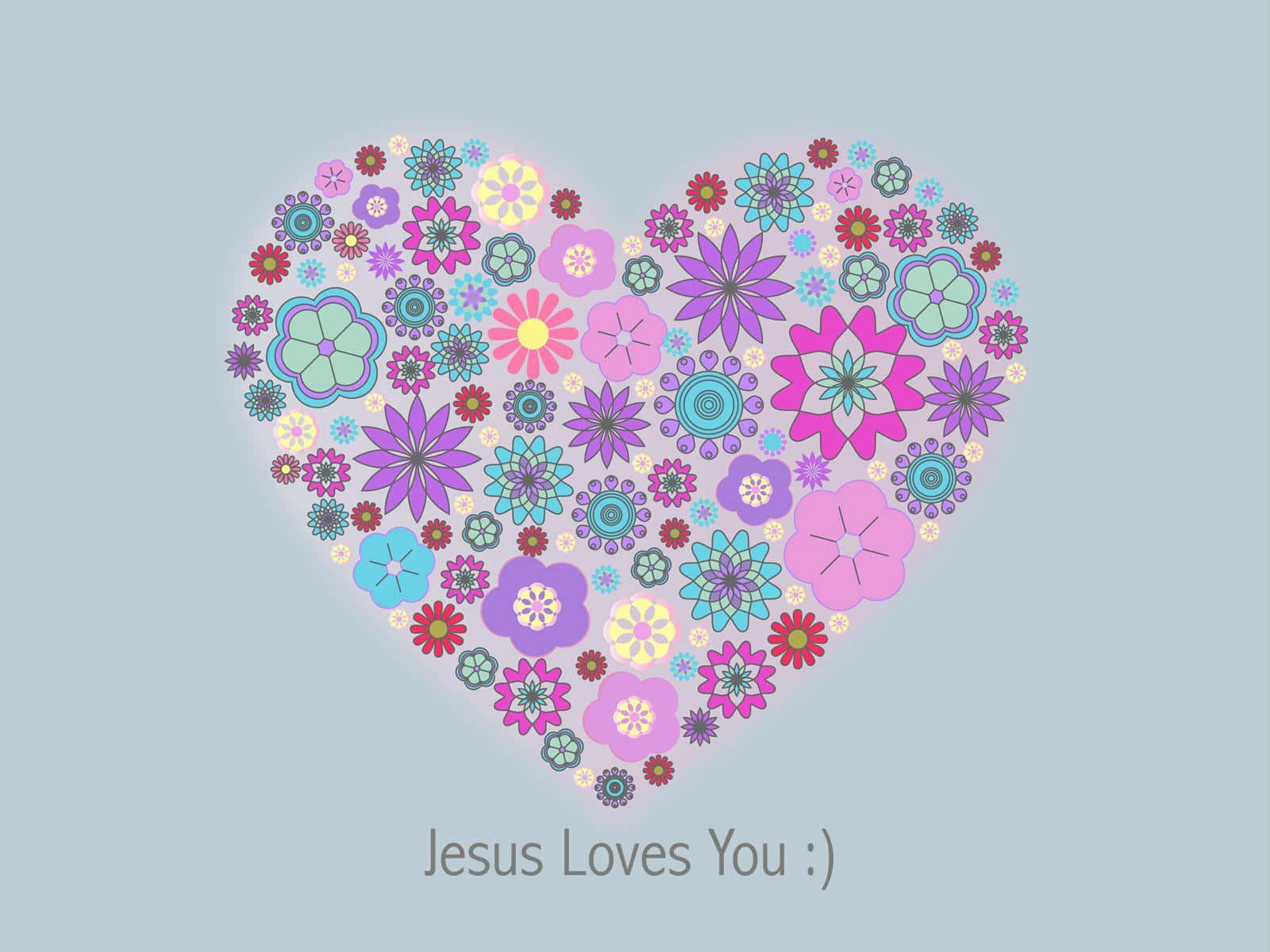 Jesus Loves You. Background