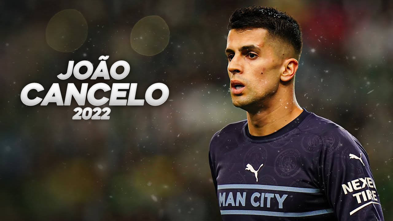 Joao Cancelo 2022 Background