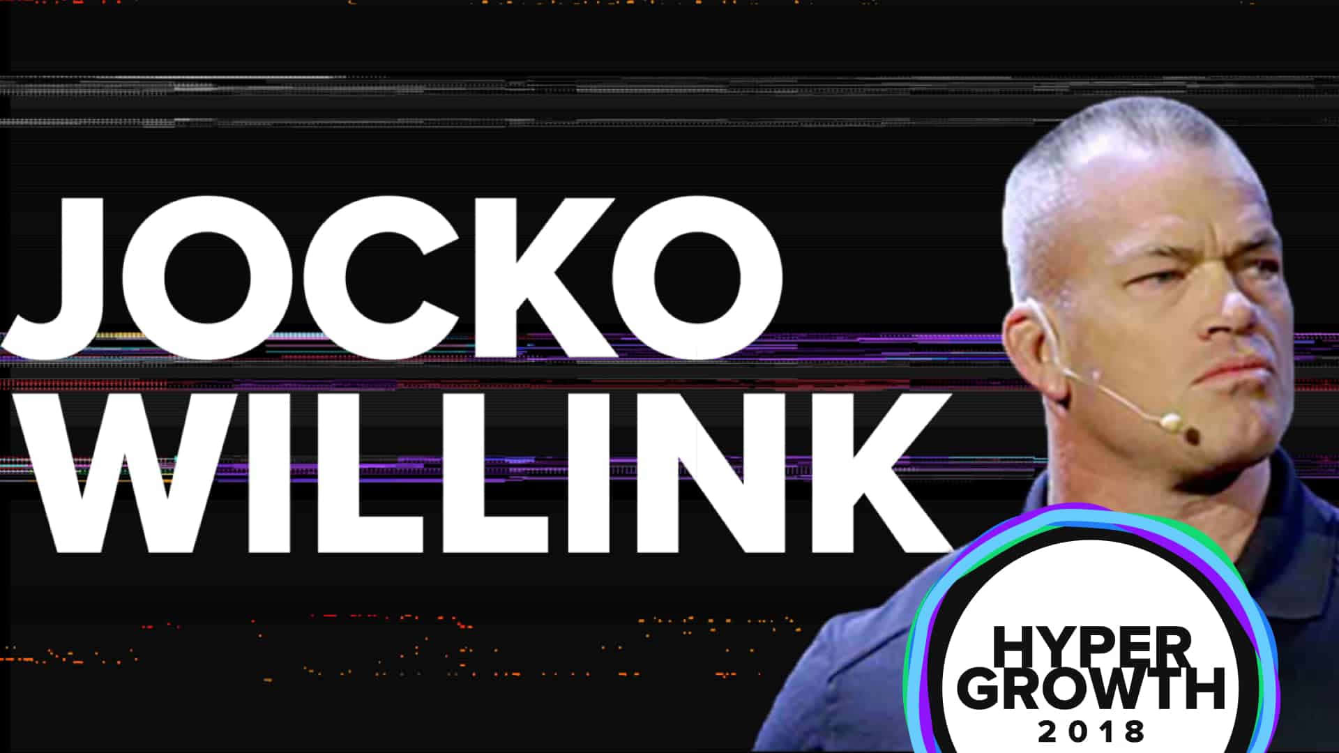 Jocko Willink Hyper Growth 2019 Background