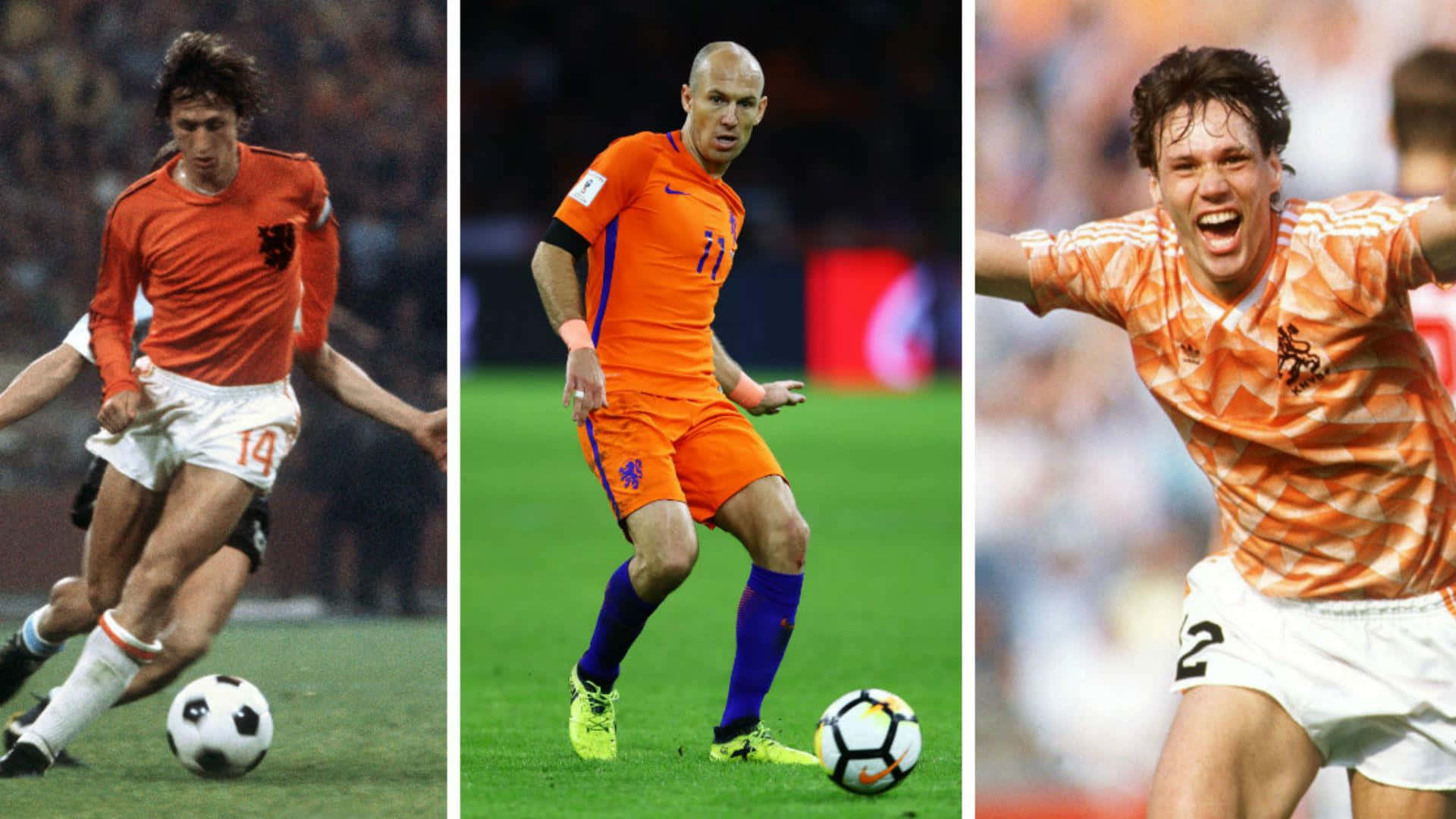 Johann Cryuff Arjen Robben Marco Van Basten Background