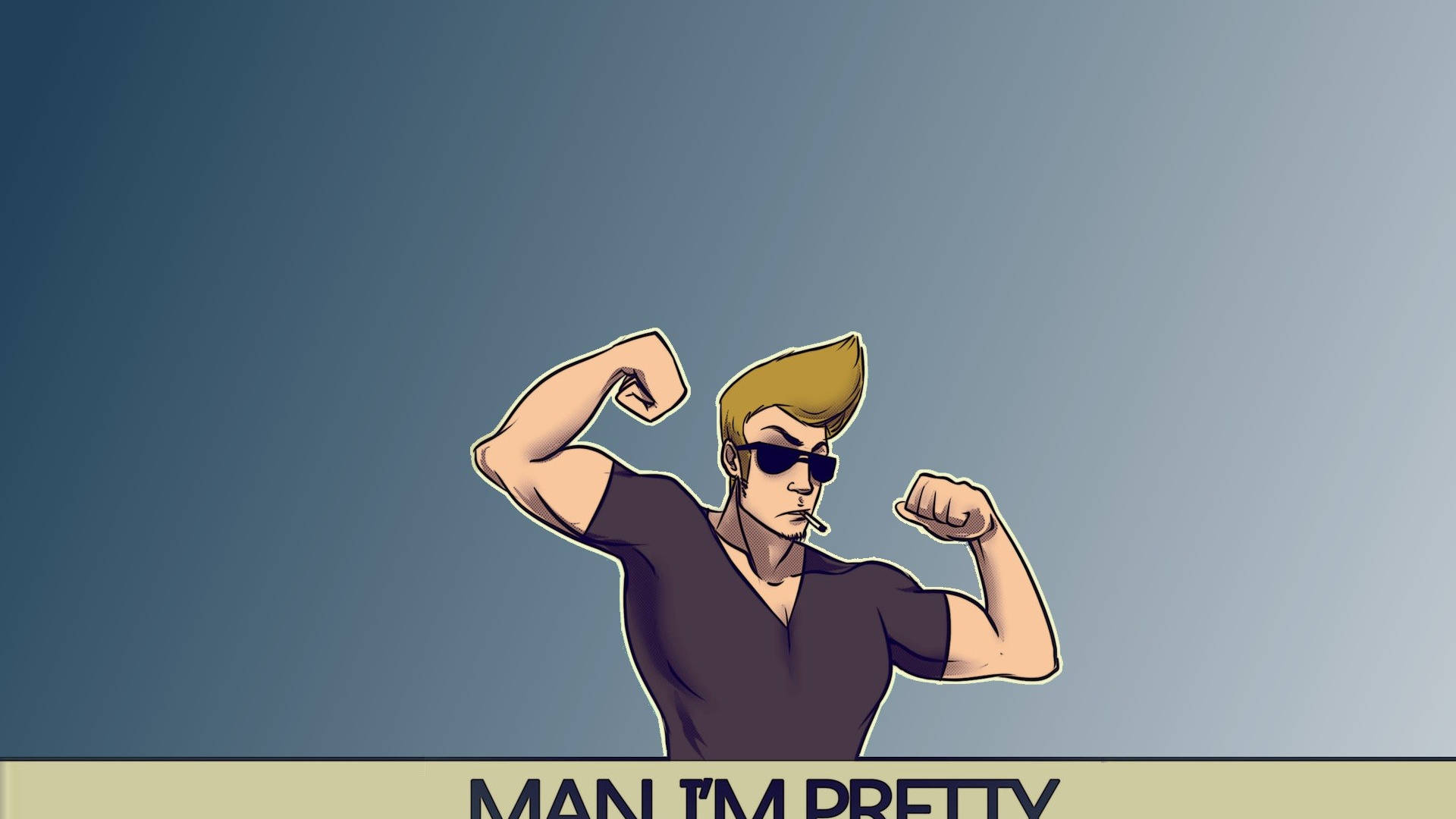 Johnny Bravo Man I'm Pretty