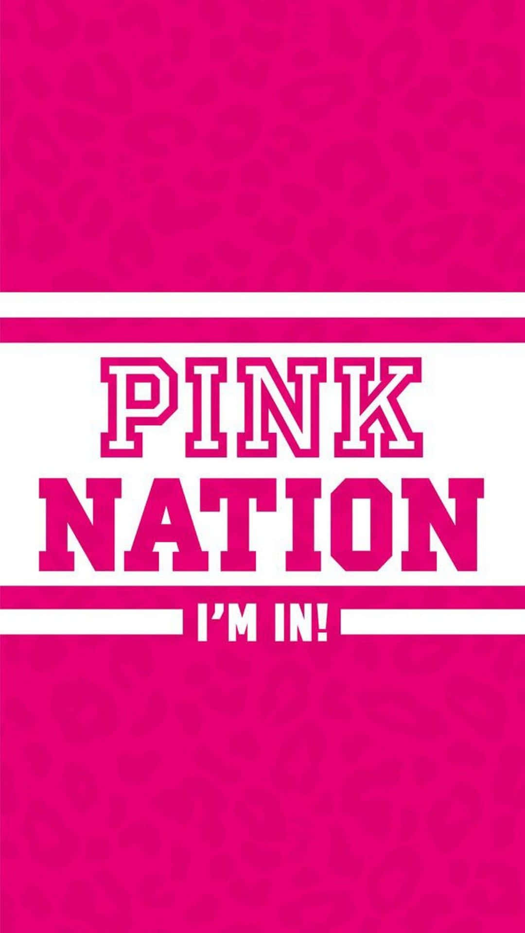 Join Pink Nation And Join The Lifestyle Revolution Background