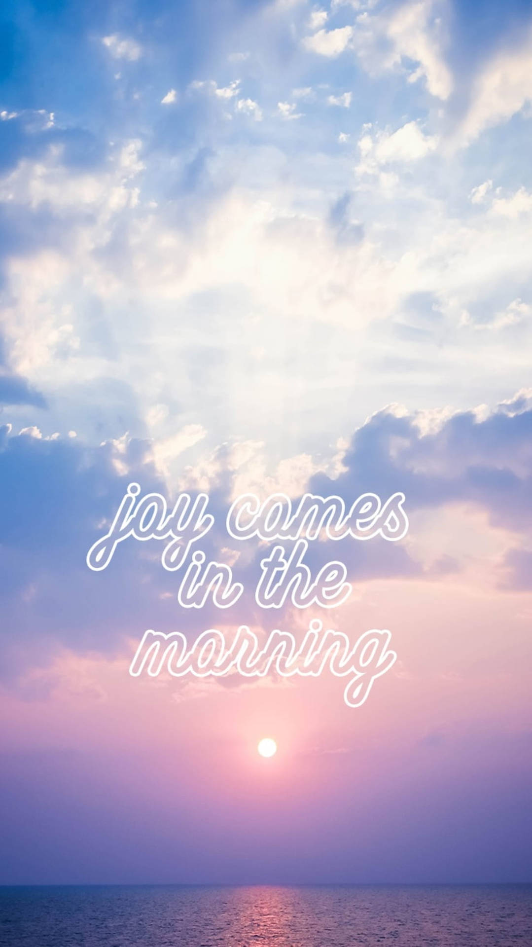 Joy In The Morning Background