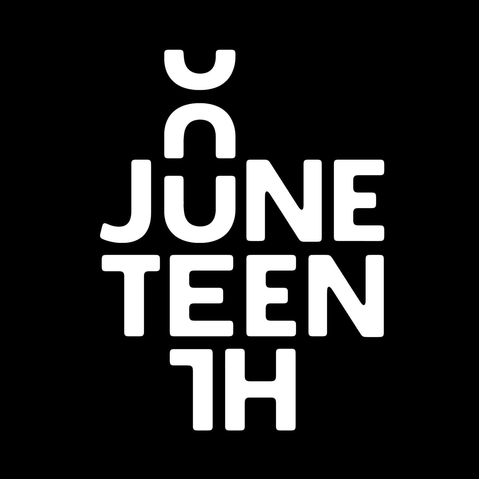 Juneteenth Black And White Poster Background