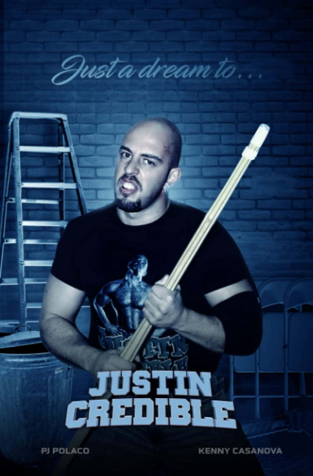 Justin Credible Just A Dream Poster Background