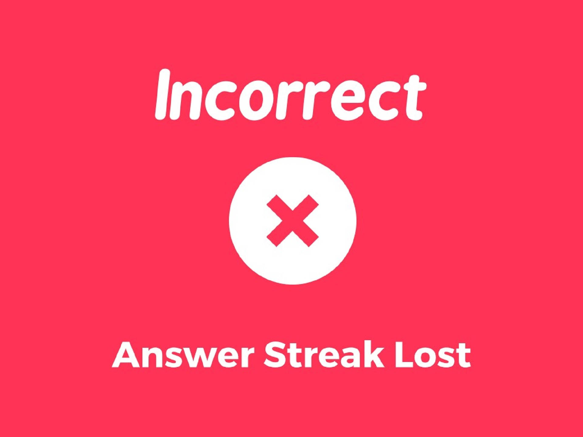 Kahoot Incorrect Answer Screen Background